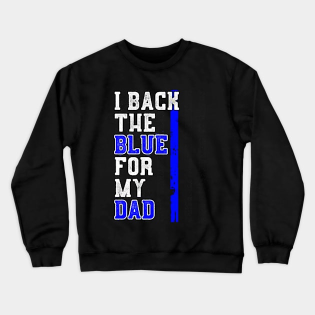 I Back The Blue Crewneck Sweatshirt by carolinacarretto6